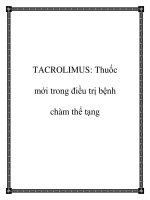 Tài liệu TACROLIMUS: Thuốc mới trong điều trị bệnh chàm thể tạng docx