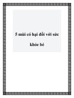 Tài liệu 5 mùi có hại đối với sức khỏe bé docx