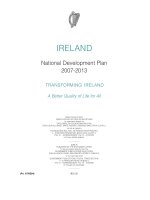 Tài liệu National Development Plan 2007-2013: TRANSFORMING IRELAND A Better Quality of Life for All docx