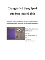 Tài liệu Trang trí vỏ đựng Ipad của bạn thật cá tính doc