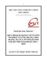 Quy hoạch mạng vô tuyến WCDMA và ứng dụng cho mạng 3g của EVNTELECOM tại hà nội giai đoạn 2011 2015