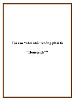 Tài liệu Tại sao “nhớ nhà” không phải là “Housesick”? docx