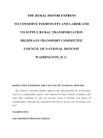 Tài liệu THE RURAL MOTOR EXPRESS TO CONSERVE FOODSTUFFS AND LABOR AND TO SUPPLY RURAL TRANSPORTATION HIGHWAYS pdf