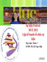 Tài liệu báo cáo đề tài môn tổ chức sự kiện Sự kiện Festival Huế 2012 docx