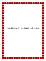 Tài liệu Mẹo cắt móng tay cho bé một cách an toàn ppt