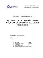 HỆ THỐNG QUẢN TRỊ CHẤT LƯỢNG CUỘC gọi của CÔNG TY tài CHÍNH PRUDENTIAL