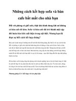 Tài liệu Những cách kết hợp sofa và bàn cafe bắt mắt cho nhà bạn pptx