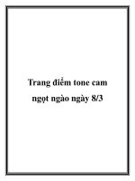 Tài liệu Trang điểm tone cam ngọt ngào ngày 8/3 pdf