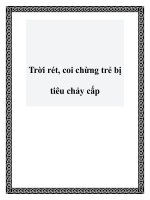 Tài liệu Trời rét, coi chừng trẻ bị tiêu chảy cấp pdf