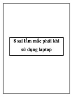 Tài liệu 8 sai lầm mắc phải khi sử dụng laptop docx