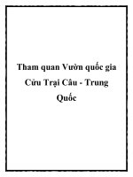 Tài liệu Tham quan Vườn quốc gia Cửu Trại Câu - Trung Quốc docx