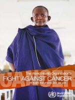 Tài liệu THE WORLD HEALTH ORGANIZATION''''S FIGHT AGAINST CANCER doc
