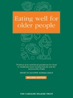Tài liệu Eating well for older people: Practical and nutritional guidelines for food in residential and nursing homes and for community meals doc