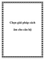 Tài liệu Chọn giải pháp cách âm cho căn hộ docx