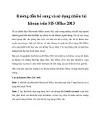 Tài liệu Hướng dẫn bổ sung và sử dụng nhiều tài khoản trên MS Office 2013 ppt