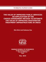Tài liệu THE VALUE OF IMPROVED PUBLIC SERVICES: AN APPLICATION OF THE CHOICE EXPERIMENT METHOD TO ESTIMATE THE VALUE OF IMPROVED WASTEWATER TREATMENT INFRASTRUCTURE IN INDIA docx
