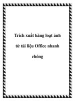 Tài liệu Trích xuất hàng loạt ảnh từ tài liệu Office nhanh chóng docx