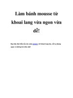 Tài liệu Làm bánh mousse từ khoai lang vừa ngon vừa dễ doc