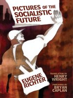 Tài liệu Pictures of a Socialistic Future ppt