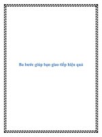 Tài liệu Ba bước giúp bạn giao tiếp hiệu quả ppt