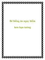 Tài liệu Bé biếng ăn nguy hiểm hơn bạn tưởng docx