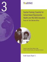 Tài liệu Teacher Training: Essential for School-Based Reproductive Health and HIV/AIDS Education docx