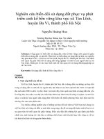 Nghiên cứu biến đổi sử dụng đất phục vụ phát triển sinh kế bền vững khu vực xã tản lĩnh, huyện ba vì, thành phố hà nội