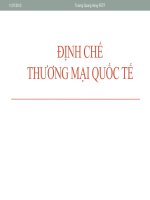 Tài liệu ĐỊNH CHẾ THƯƠNG MẠI QUỐC TẾ - TRƯƠNG QUANG HÙNG doc