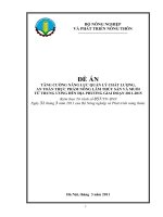 Tài liệu ĐỀ ÁN TĂNG CƯỜNG NĂNG LỰC QUẢN LÝ CHẤT LƯỢNG, AN TOÀN THỰC PHẨM NÔNG LÂM THỦY SẢN VÀ MUỐI TỪ TRUNG ƯƠNG ĐẾN ĐỊA PHƯƠNG GIAI ĐOẠN 2011-2015 pptx