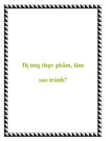 Tài liệu Dị ứng thực phẩm, làm sao tránh? docx