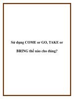 Tài liệu Sử dụng COME or GO, TAKE or BRING thế nào cho đúng? pot