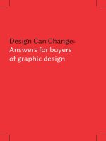 Tài liệu Design Can Change: Answers for buyersof graphic design pot
