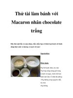 Tài liệu Thử tài làm bánh với Macaron nhân chocolate trắng pptx