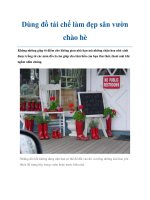Tài liệu Dùng đồ tái chế làm đẹp sân vườn chào hè pptx