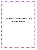 Tài liệu Quét virus ổ USB trong Windows 8 bằng Windows Defender pptx
