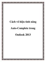 Tài liệu Cách vô hiệu tính năng Auto-Complete trong Outlook 2013 pptx