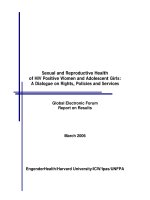 Tài liệu Sexual and Reproductive Health of HIV Positive Women and Adolescent Girls: A Dialogue on Rights, Policies and Services ppt