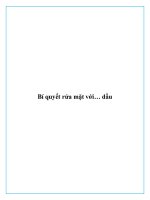 Tài liệu Bí quyết rửa mặt với… dầu. pdf