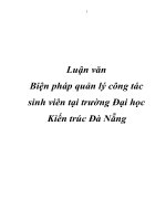 Tài liệu Luận văn Biện pháp quản lý công tác sinh viên tại trường Đại học Kiến trúc Đà Nẵng ppt