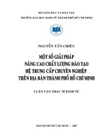 Tài liệu Luận văn:Một số giải pháp nâng cao chất lượng đào tạo hệ trung cấp chuyên nghiệp trên địa bàn thành phố Hồ Chí Minh pptx