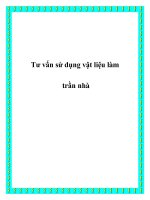Tài liệu Tư vấn sử dụng vật liệu làm trần nhà doc