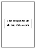 Tài liệu Cách đơn giản tạo địa chỉ mail Outlook.com pptx