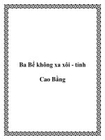 Tài liệu Ba Bể không xa xôi - tỉnh Cao Bằng ppt