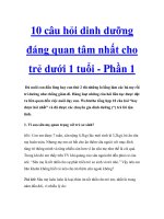 Tài liệu 10 câu hỏi dinh dưỡng đáng quan tâm nhất cho trẻ dưới 1 tuổi - Phần 1 ppt