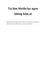 Tài liệu Tự làm Sôcôla lạc ngon không kém ai pptx