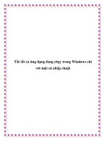 Tài liệu Tắt tất cả ứng dụng đang chạy trong Windows chỉ với một cú nhấp chuột. pdf