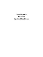 Tài liệu Nonviolence in Hawaii''''s Spiritual Traditions, Edited by Glenn D. Paige ppt