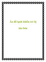 Tài liệu Ăn đồ lạnh khiến trẻ bị táo bón doc