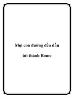 Tài liệu Mọi con đường đều dẫn tới thành Rome pdf