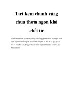 Tài liệu Tart kem chanh vàng chua thơm ngon khó chối từ ppt